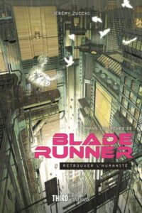 Couverture du livre de Jérémy Zucchi sur "Blade Runner" (Third Editions, 2026). Illustration par Mathieu Bablet.